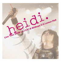 Live Tour 2009[パノラマ]@Shibuya C.C.Lemon Hall